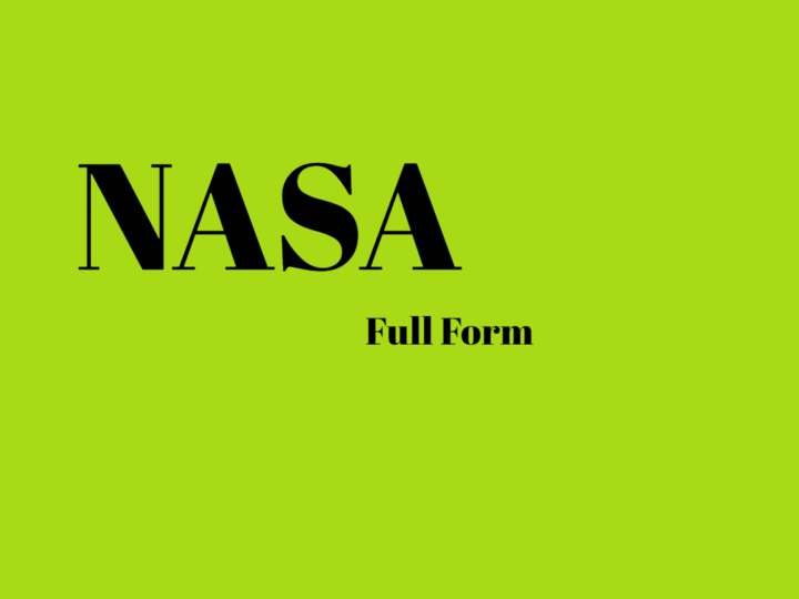 What Is NASA Full Form? Know More About NASA