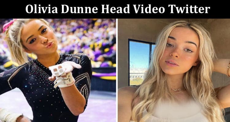 Livvy Dunne Head Video
