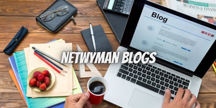 Exploring the World of Netwyman Blogs